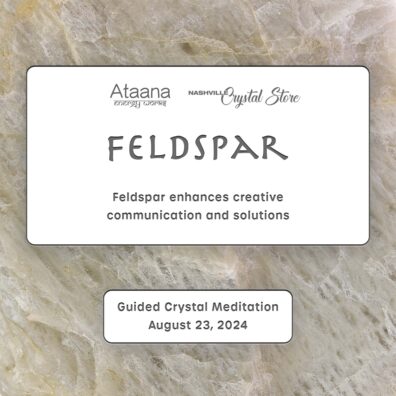 Ataana Method Nashville Crystal Store Feldspar