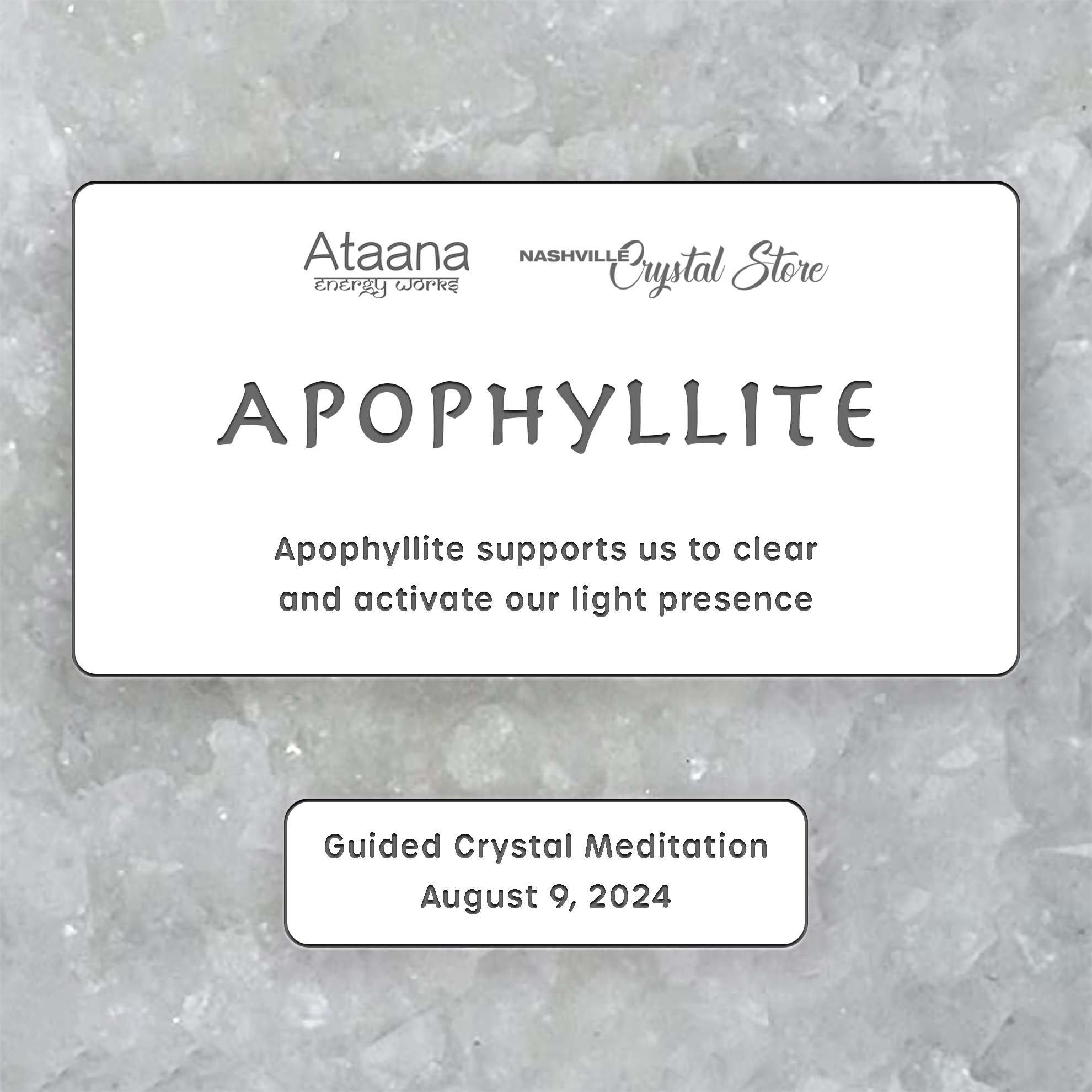 Ataana Method Nashville Crystal Store Apophyllite