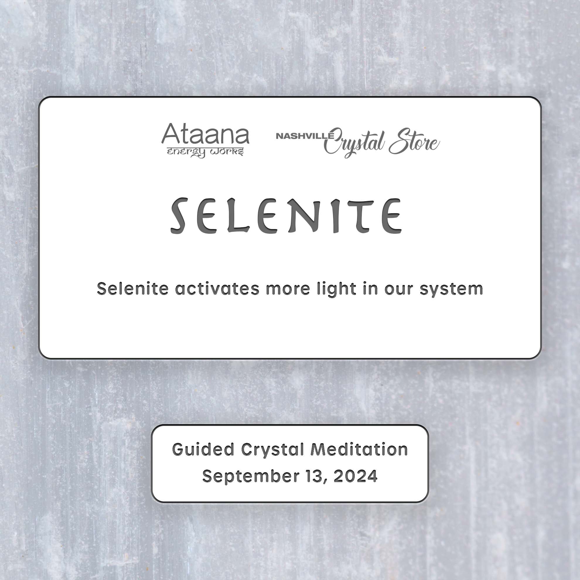 Ataana Method Nashville Crystal Store Selenite